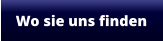 Wo sie uns finden